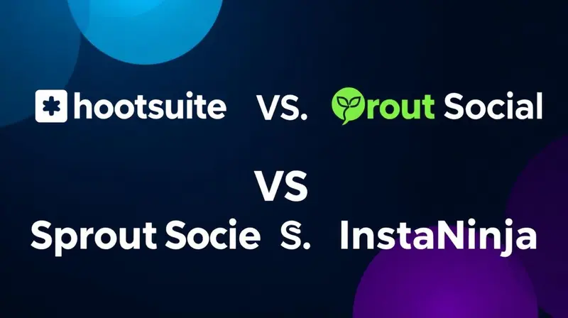 Hootsuite vs Sprout Social vs InstaNinja: Definitive Comparison 2026