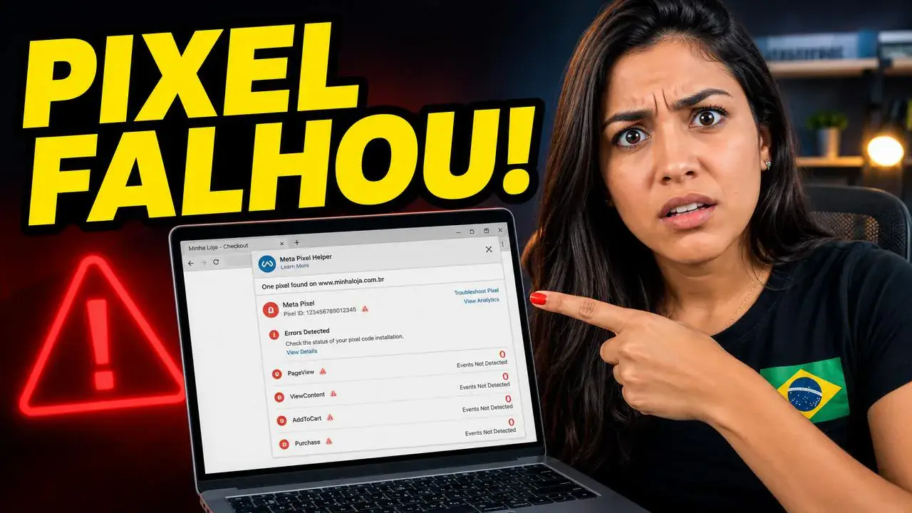 Pixel Não Dispara ou Eventos Não Chegam: Como Diagnosticar