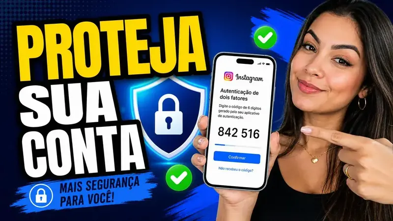 Autenticação de Dois Fatores no Instagram: Como Ativar