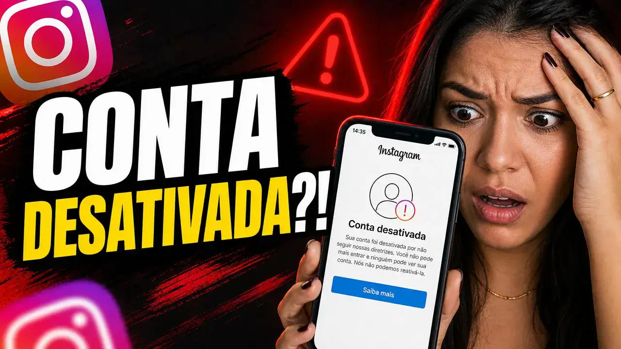 Minha Conta do Instagram Foi Desativada: O Que Fazer Agora