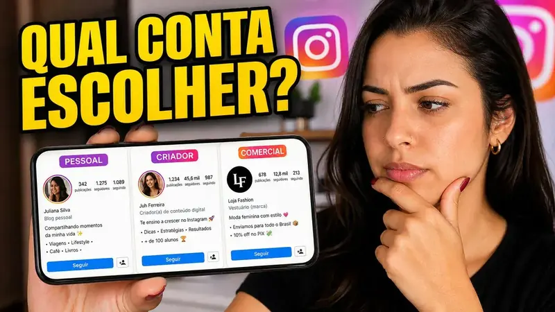 Conta Instagram Profissional, Criador ou Pessoal: Diferenças Completas