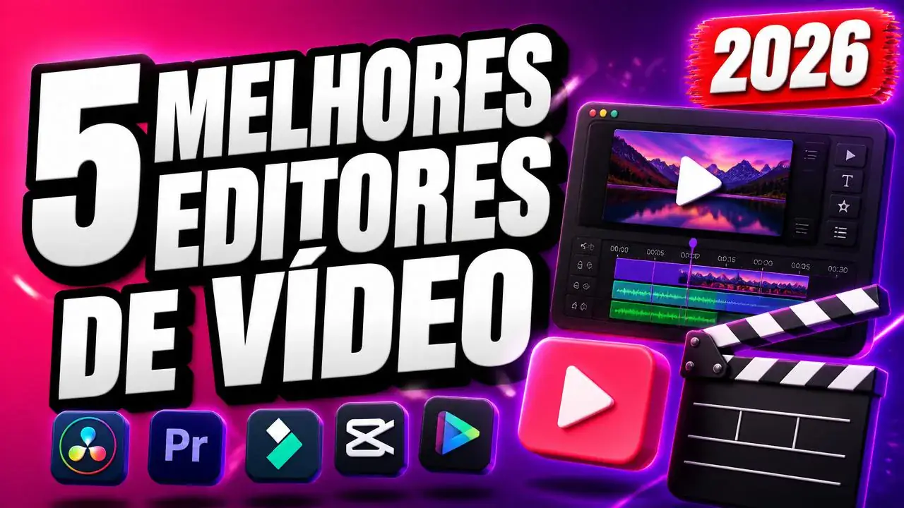 5 Melhores Editores de Vídeo 2026