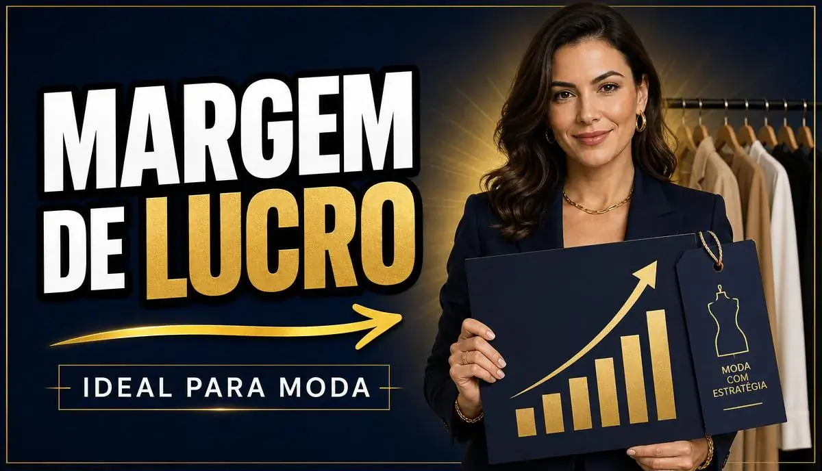 Margem de Lucro Ideal Loja de Roupas 2026